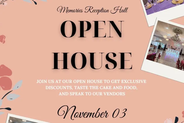 Memories Reception Hall Open House