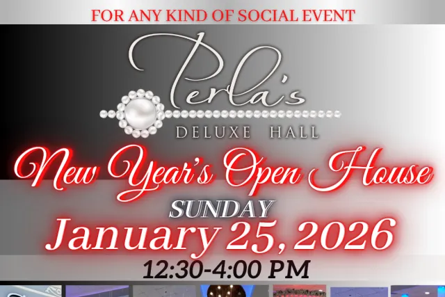 perlas deluxe reception hall open house january 2026
