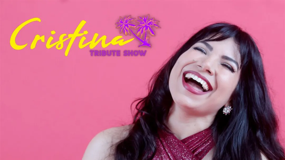 Cristina Tribute Show