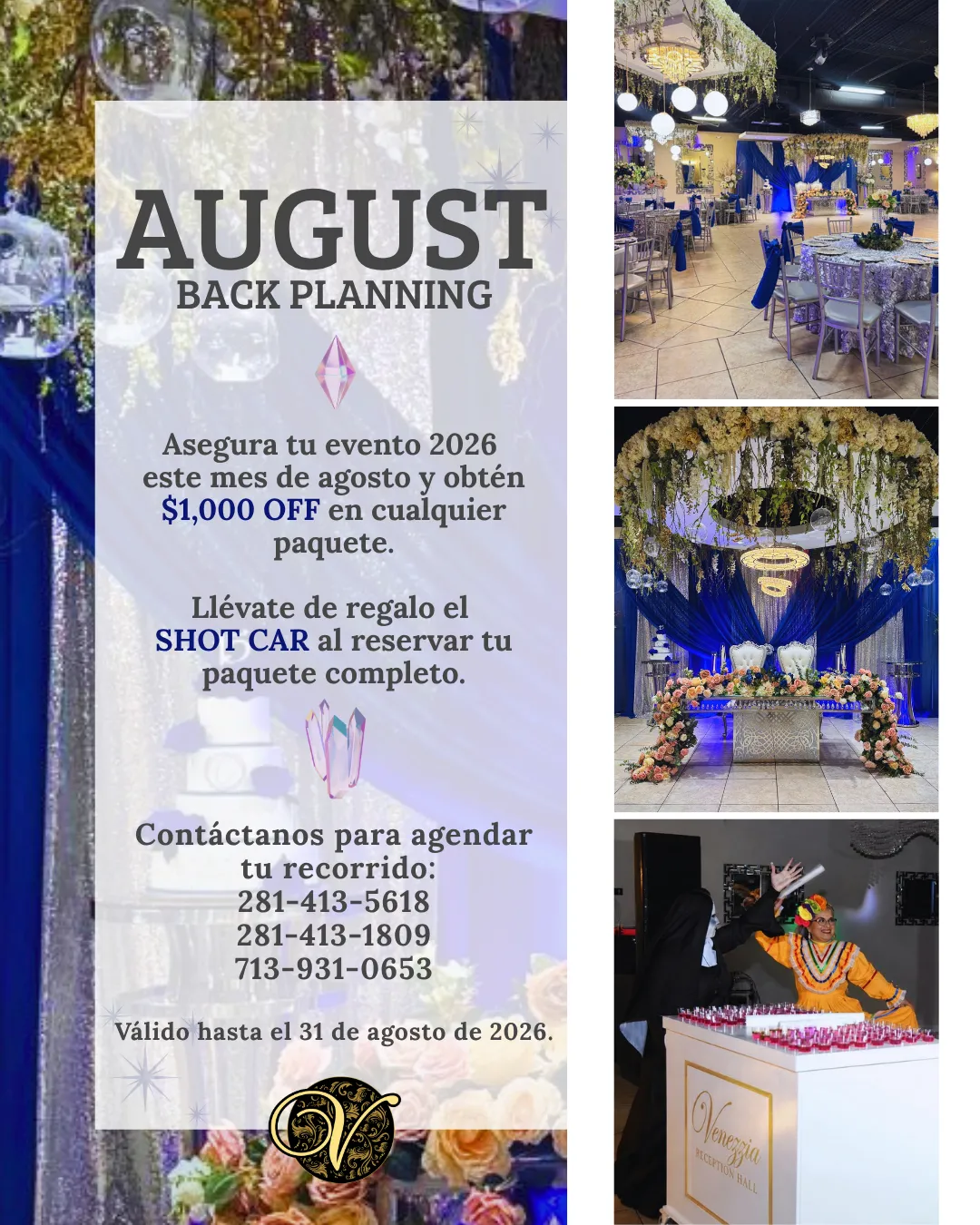 Venezzia Reception Hall august specials